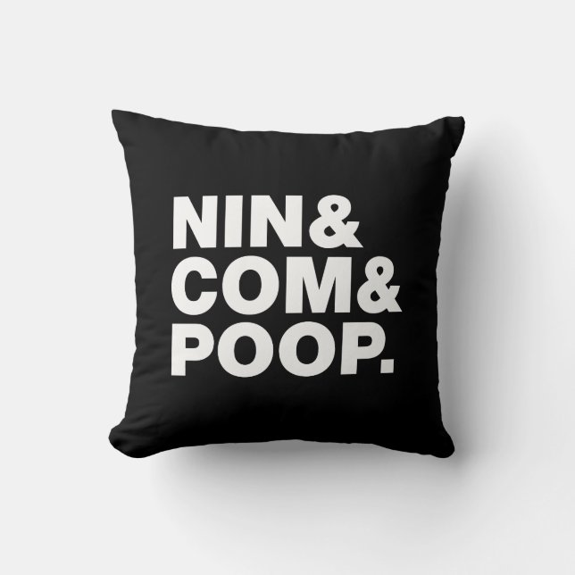 NIN & COM & POOP. CUSHION (Front)