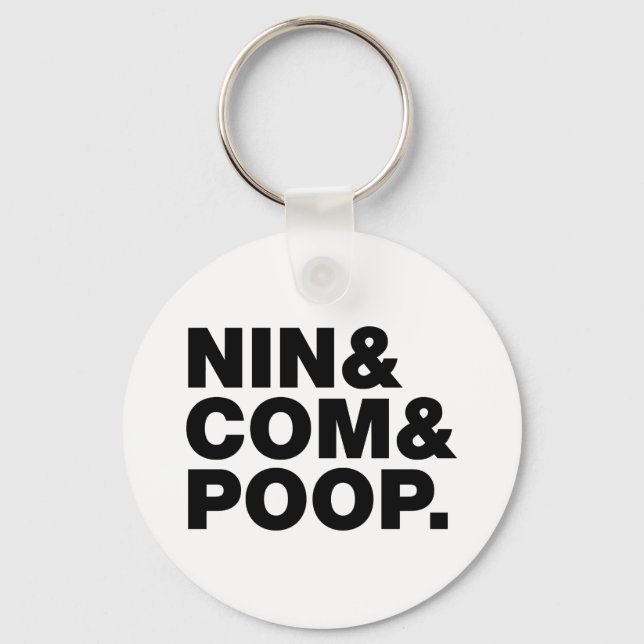 NIN & COM & POOP. KEY RING (Front)