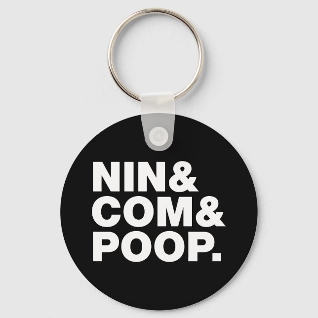 NIN & COM & POOP. KEY RING (Front)