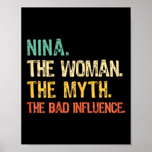 Nina The Woman The Myth The D Influence Funny Retr Poster