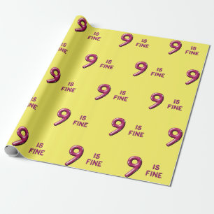 Nine is Fine 9th Birthday Wrapping Paper