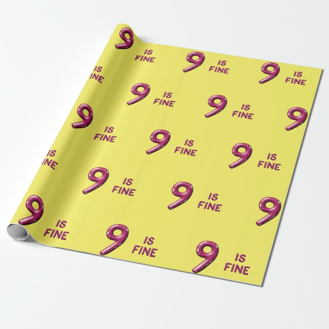 Nine is Fine 9th Birthday Wrapping Paper (Unrolled)