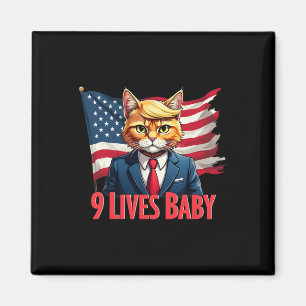 Nine Lives Byby Cat Trump Supporter Vote Trump  Magnet