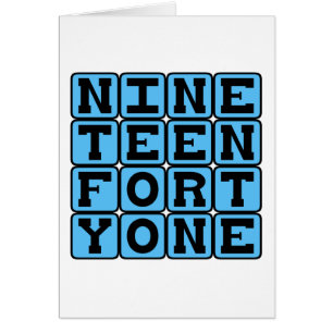 Nineteen Forty One, Year 1941