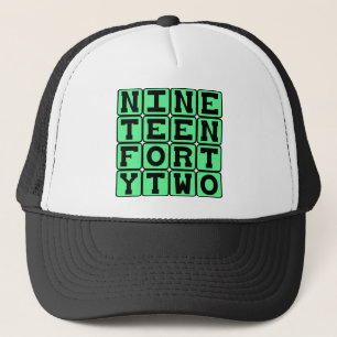 Nineteen Forty Two, Year 1942 Trucker Hat