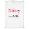 Ninety ... Crap!