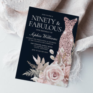 Ninety & Fabulous! Dusty Rose Floral 90th Birthday Invitation