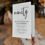 Ninety | Modern 90th Black & White Birthday Folded Invitation<br><div class="desc">This modern, black and white, 90th birthday party invitation features classy modern typography. The word "ninety" appears in script style calligraphy. Perfect for setting the stylish tone for a wonderful, ninetieth birthday party celebration. The colour scheme of the invite is easy to customise - both the background and the typography...</div>