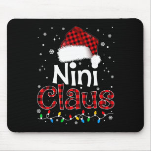 Nini Claus Funny Santa Claus Matching Family Pajam Mouse Pad