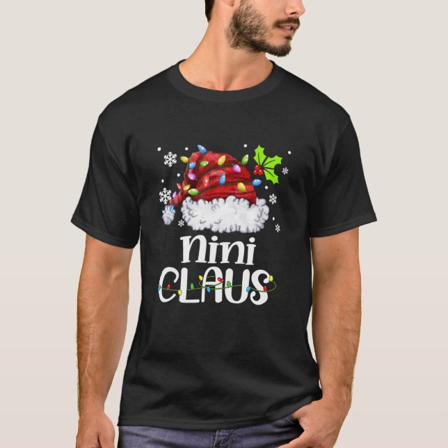 Nini Claus Santa Hat Christmas Light Xmas Family T-Shirt (Front)