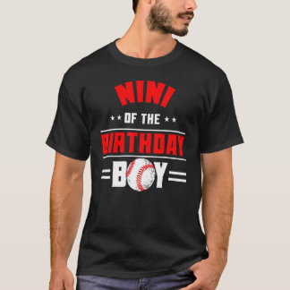 Nini Of The Birthday Boy Baseball Theme Family Bda T-Shirt