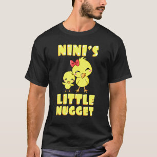 Ninis Little Nugget Chicken Grandma Mothers Day T-Shirt