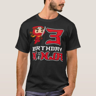 Ninja 3rd Birthday Ninja Birthday Ninja Warrior co T-Shirt