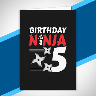 Ninja Birthday Party - Birthday Ninja 5 Card