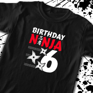 Ninja Birthday Party - Birthday Ninja 6 T-Shirt