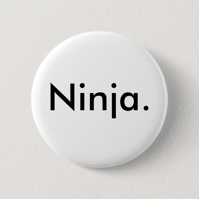Ninja. Button (Front)