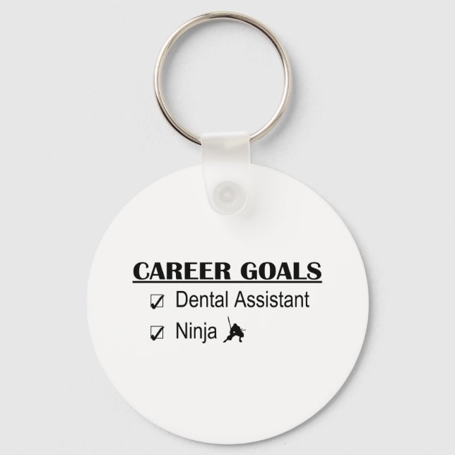Ninja Career Goals - Dental Assistant Key Ring (Front)