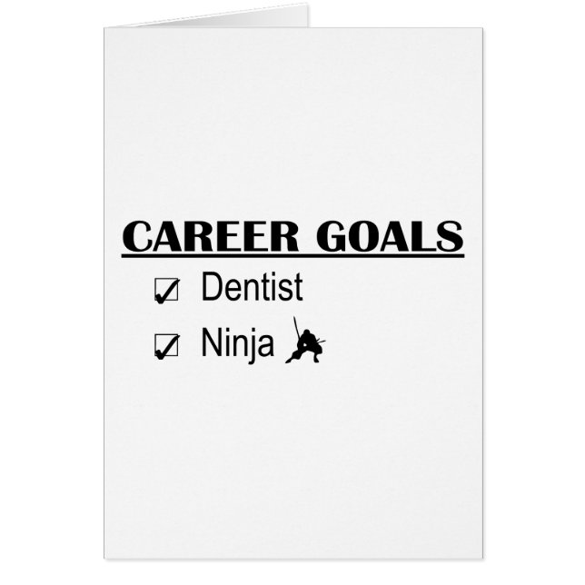 Ninja Career Goals - Dentist (Front)