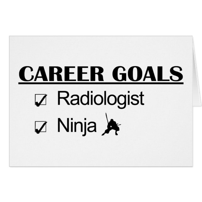 Ninja Career Goals - Radiologist (Front Horizontal)