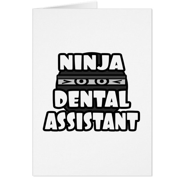Ninja Dental Assistant (Front)