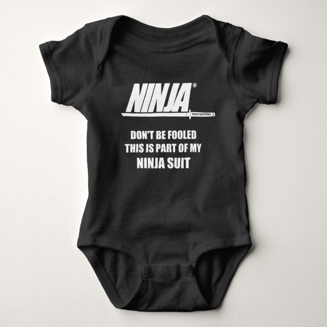 Ninja Don't Be Fooled Baby Bodysuit (Front)