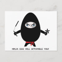 Ninja Egg will Scramble You Postcard
