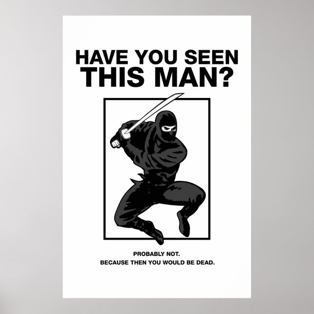 Ninja - Have You Seen This Man? Poster (Front)