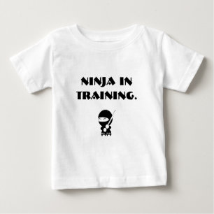 Ninja in training baby T-Shirt