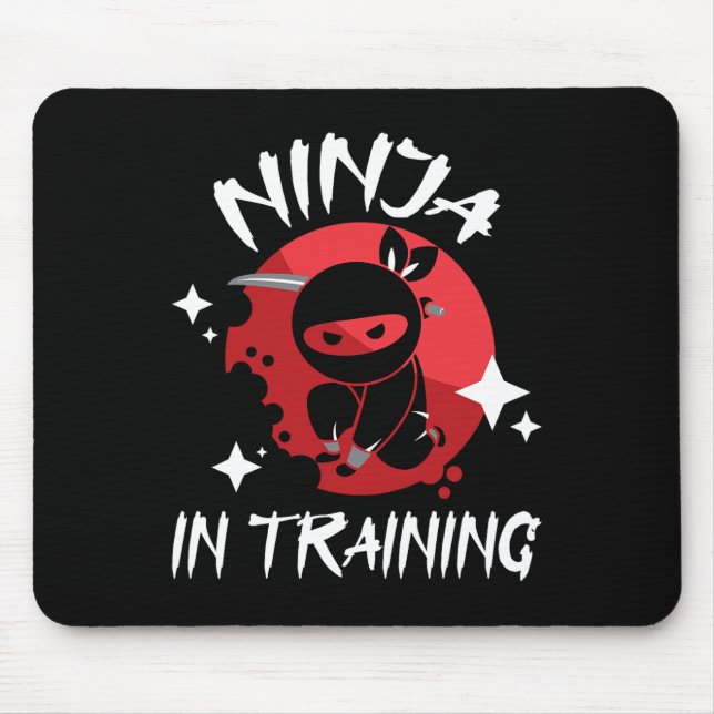 Ninja In Training - Karate Taekwondo Mixed Martial Mouse Pad (Front)