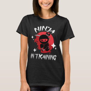 Ninja In Training - Karate Taekwondo Mixed Martial T-Shirt