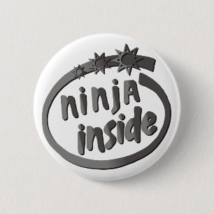 Ninja Inside! 6 Cm Round Badge