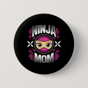 Ninja Mummy Ninjas Mum Mothers Day Mummy Martial 6 Cm Round Badge