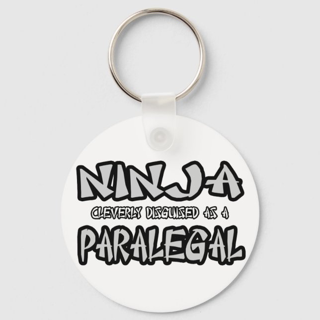 Ninja...Paralegal Key Ring (Front)