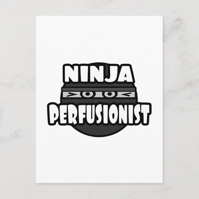 Ninja Perfusionist Postcard (Front)