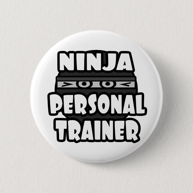 Ninja Personal Trainer 6 Cm Round Badge (Front)