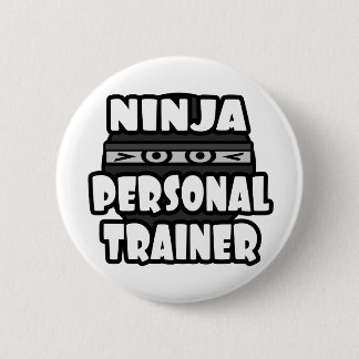 Ninja Personal Trainer 6 Cm Round Badge