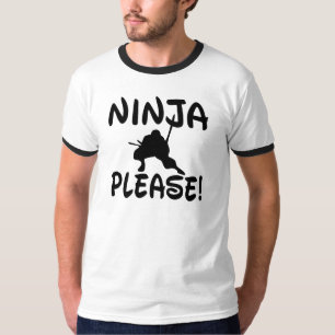Ninja Please! T-Shirt