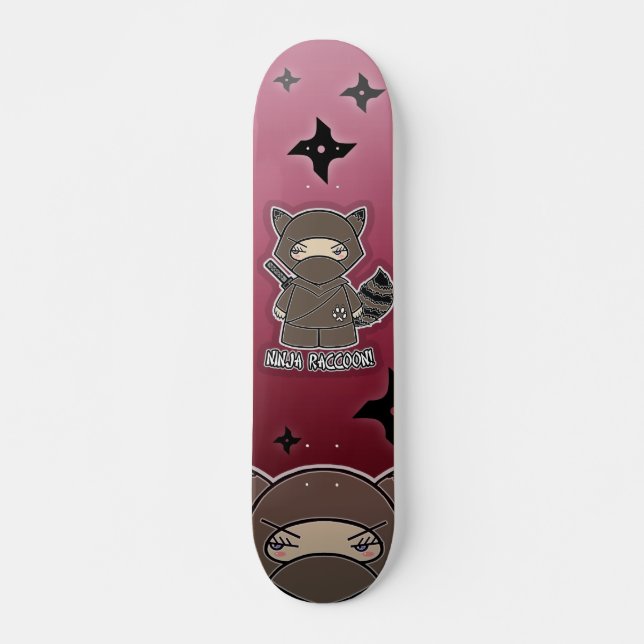 Ninja Racoon! Skateboard (Front)