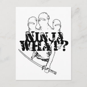 NINJA WHAT? POSTCARD