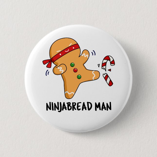 Ninjabread Man Funny Gingerbread Pun  6 Cm Round Badge (Front)
