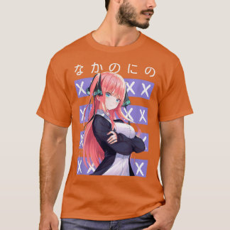 Nino Nakano Waifu Girl Japanese Aesthetic Kawaii O T-Shirt