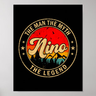 Nino The Man The Myth The Legend Vintage Retro For Poster