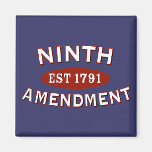 Ninth Amendment Est 1791 Magnet
