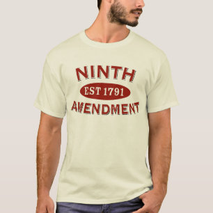 Ninth Amendment Est 1791 T-Shirt