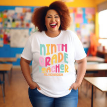 Ninth Grade Teacher Colourful Typography