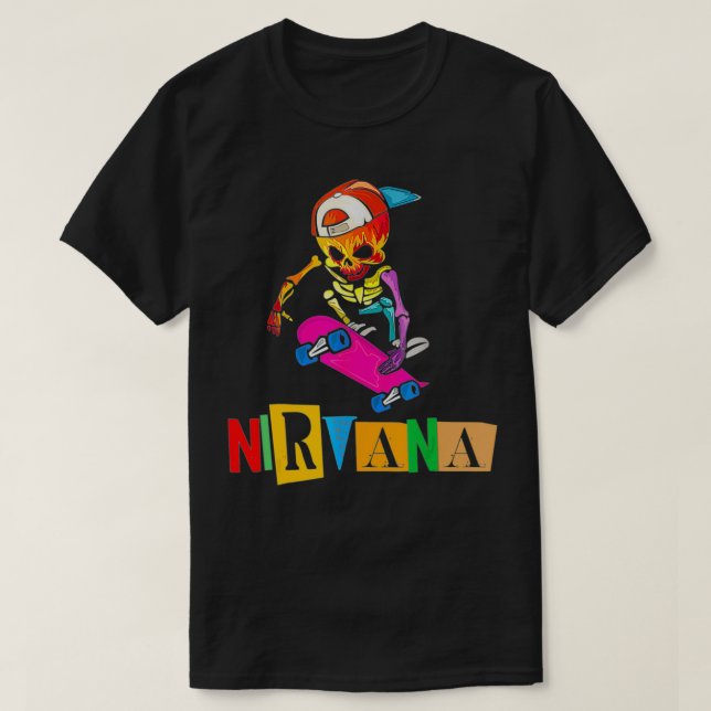 Nirvanas Skateboard Skelton  T-Shirt (Design Front)