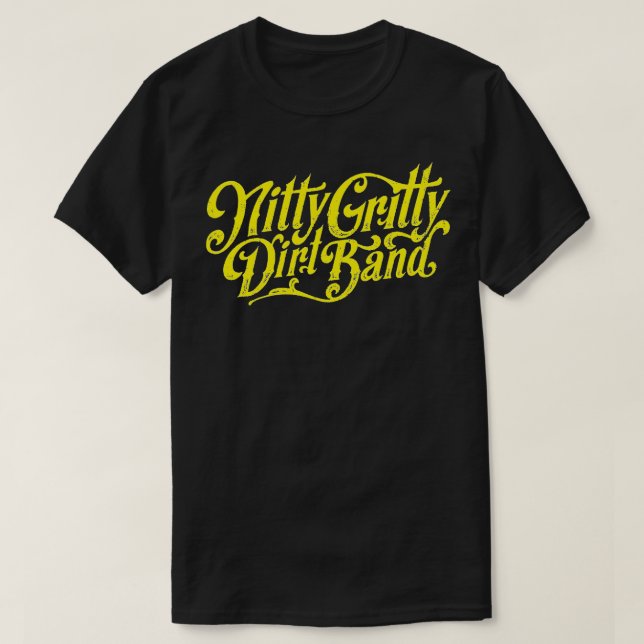 NITTY GRITTY DIRT 1 T-Shirt (Design Front)