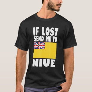 Niue Flag Design If lost send me to Niue T-Shirt