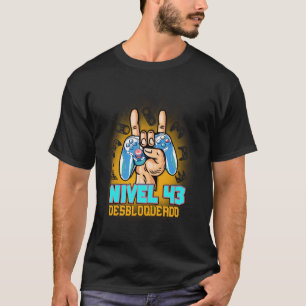 Nivel 43 Desbloqueado 43rd Birthday Spanish Cumple T-Shirt