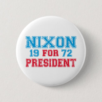 Nixon 1972 election 6 cm round badge